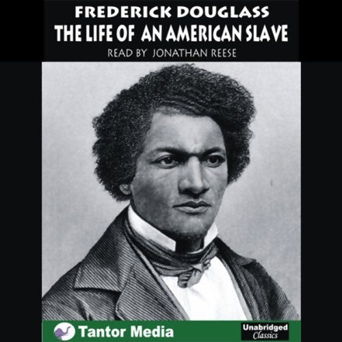 Narrative of the Life of Frederick Douglass, an American Slave, with eBook