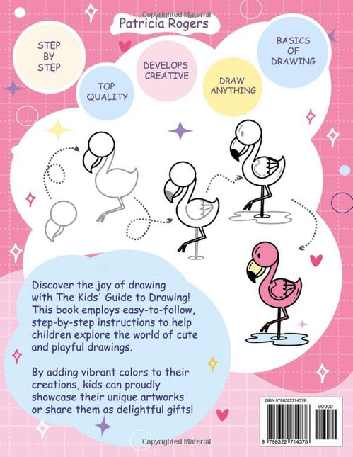 How to Draw Anything for Kids: 300 Cute Step-by-Step Drawings