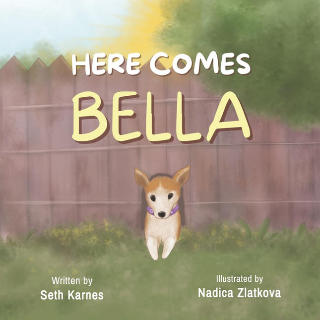 Here Comes Bella