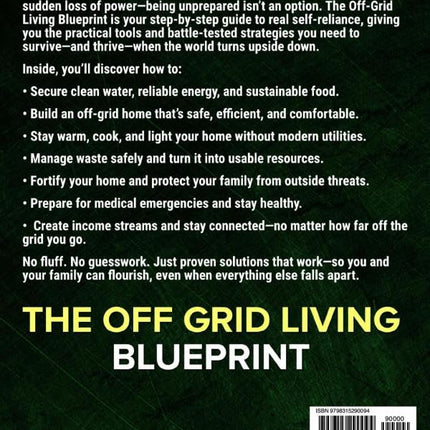 The Off-Grid Living Blueprint: Complete DIY Self-Sufficiency Playbook