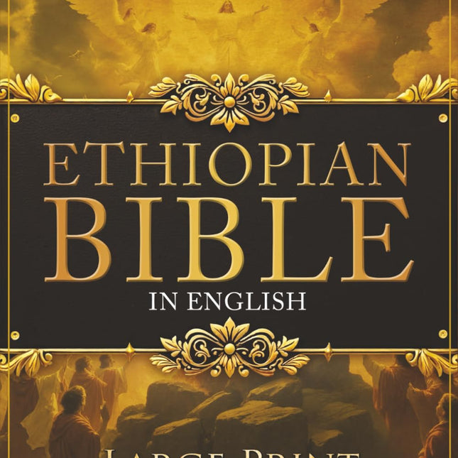 Ethiopian Bible in English Large Print Gold Edition