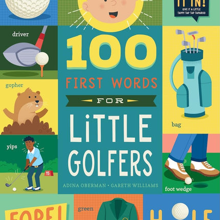 100 First Words for Little Golfers: A Parody Primer for the Course