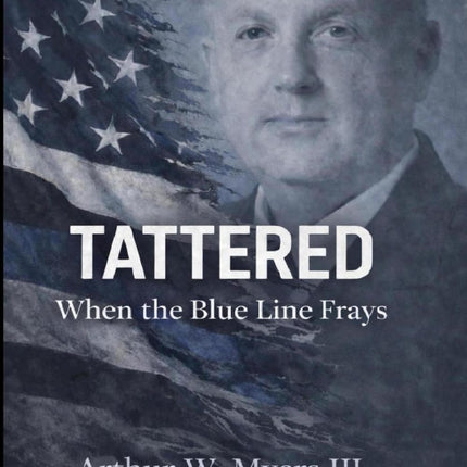 Tattered: When the Blue Line Frays Home & Lifestyle