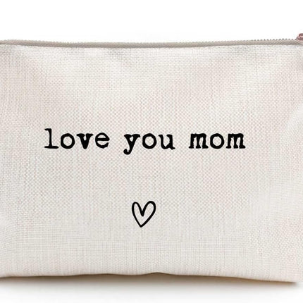 Love You Mom Makeup Bag Gift