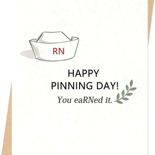 Happy Nurse Pinning Day RN Graduation Card