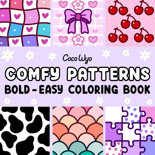 Bold & Easy Cozy Pattern Coloring Book