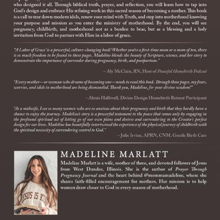 A Labor of Grace: Saying Yes to God's Design for Pregnancy, Birth, and Motherhood
