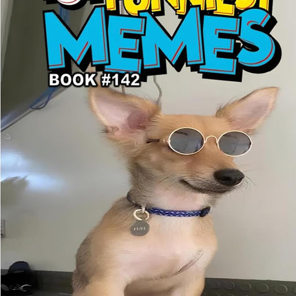 101 FUNNIEST MEMES: BOOK 142