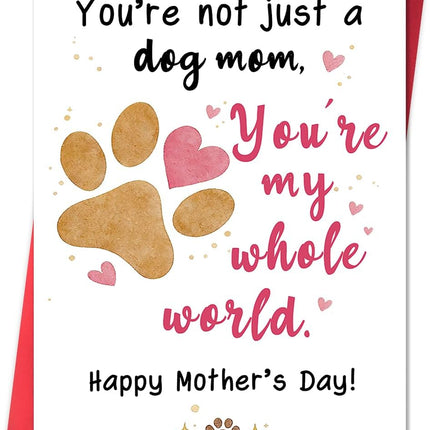 Dog Mom Mother's Day Card from the Dog