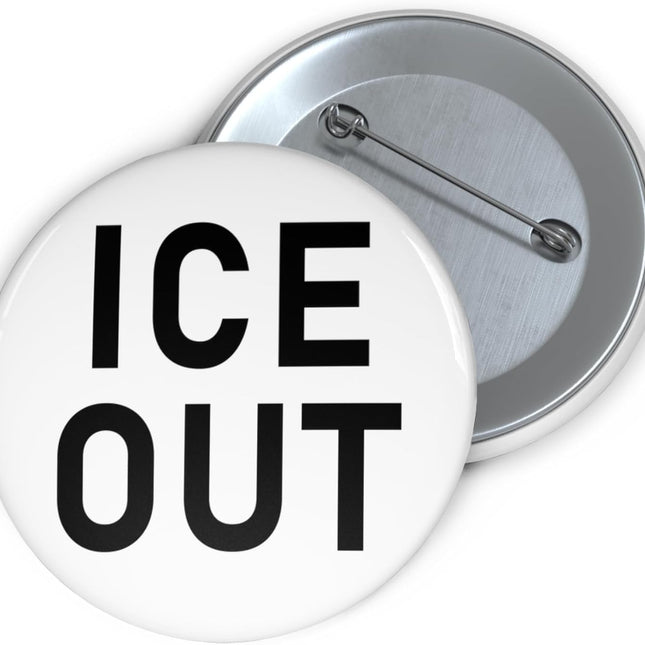 ICE Out Anti-Immigration-Enforcement Protest Button, White 1.25 Inch