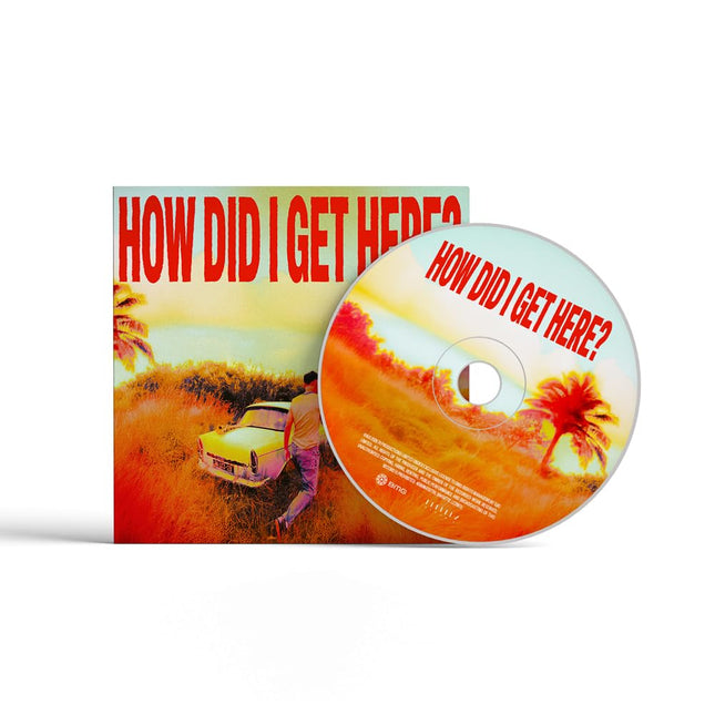 How Did I Get Here? CD Digipak