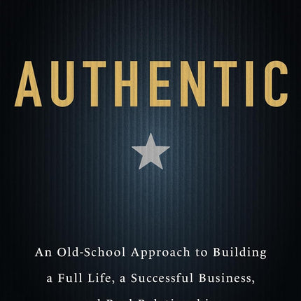 SourceToHome FuenteACasa Authentic: An Old-School Approach to Building a Full Life — Home & Lifestyle
