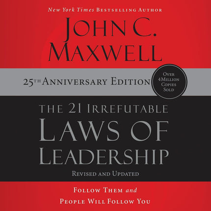 SourceToHome FuenteACasa The 21 Irrefutable Laws of Leadership: 25th Anniversary: Follow Them and — Home & Lifestyle