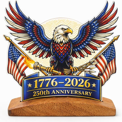 250th Anniversary Eagle Patriotic Decorative Sign