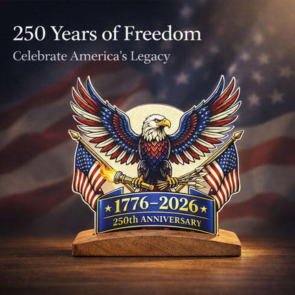 250th Anniversary Eagle Patriotic Decorative Sign