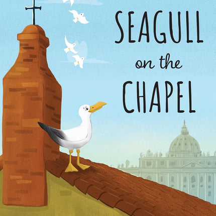 SourceToHome FuenteACasa The Seagull on the Chapel: A Story of Value and Worth — Home & Lifestyle
