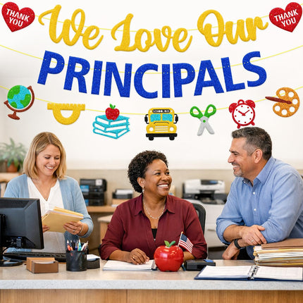 We Love Our Principals Day Decoration Banner