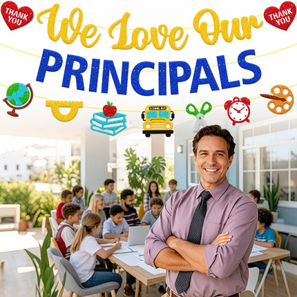 We Love Our Principals Day Decoration Banner