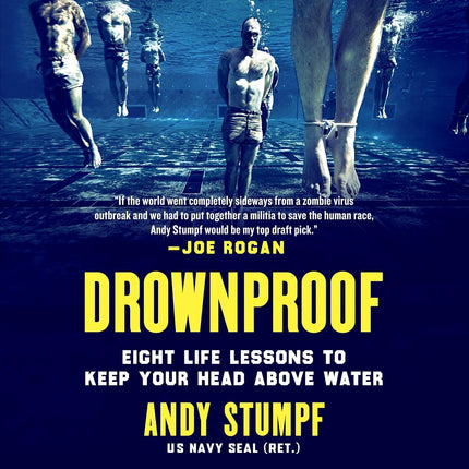 Drownproof: Eight Life Lessons to Keep Your Head Above Water