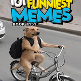 SourceToHome FuenteACasa 101 FUNNIEST MEMES : BOOK 151 — Home & Lifestyle