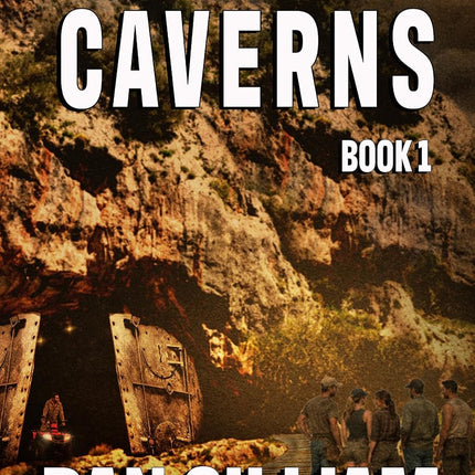 CRITTER'S CAVERNS: BOOK 1 (In The As The Light Dies World)