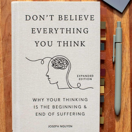 Don't Believe Everything You Think (Expanded Edition)