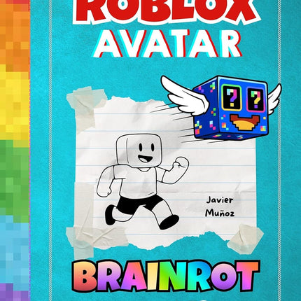 Diary of a Game Avatar - Brainrot Stealer: A Fast-Paced, Easy-to-Read Adventure for Kids 8-12