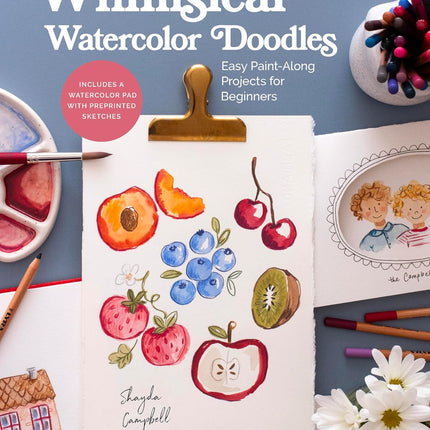 Whimsical Watercolor Doodles Paint-Along Projects