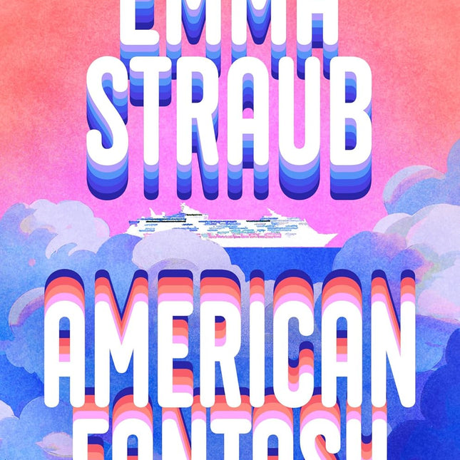 American Fantasy: A Novel