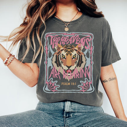 The Heavens are Roaring Tiger Psalm 19:1 Comfort Colors Tee — Home & Lifestyle